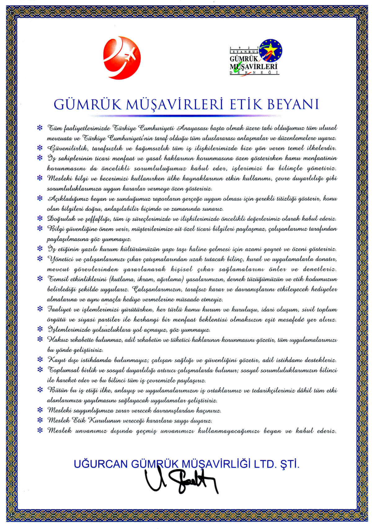 Gümrük Müşavirliği Etik Beyanı